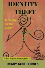 Identify Theft: Terrorists Are on the Prowl