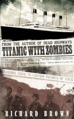Titanic with Zombies