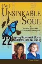 {An} Unsinkable Soul: The Phoenix Lives Again