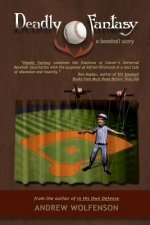 Deadly Fantasy: A Baseball Story