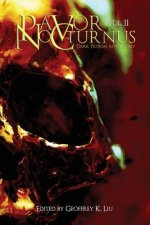 Pavor Nocturnus: Dark Fiction Anthology, Volume II