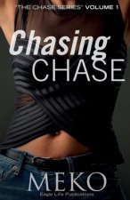 Chasing Chase: The Chase Series