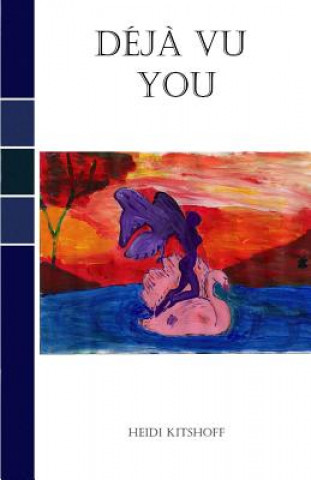 Déj? vu You