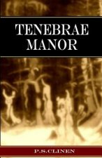 Tenebrae Manor