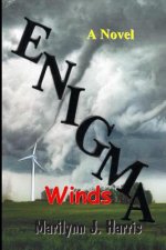 Enigma Winds: Book Two of The Enigma Series