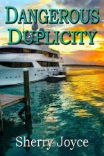 Dangerous Duplicity