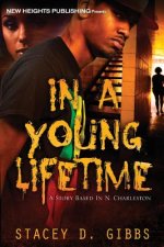 In A Young Lifetime