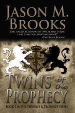 Twins of the Prophecy