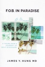 FOB in Paradise: A Memoir
