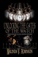 Unlocking the Gates of the Watch: 