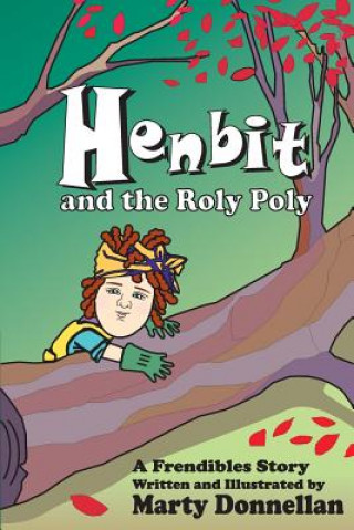 Henbit and the Roly Poly