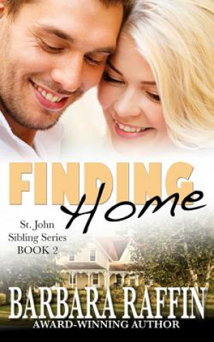 Finding Home: St. John Sibling Series, Book 2