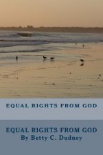 Equal Rights From God: The Equalitarian Age