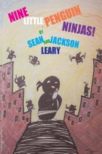 Nine Little Penguin Ninjas