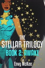 The Stellar Trilogy: Book 2: Awake