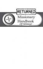 The Returned Missionary Handbook of Intimacy
