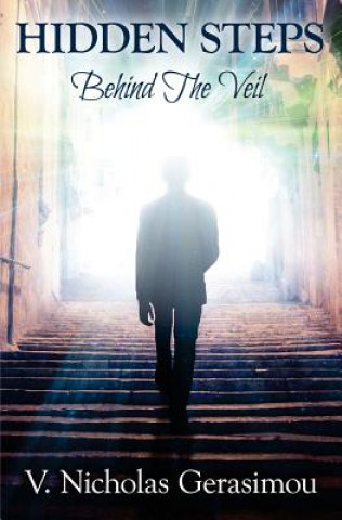 Hidden Steps: Behind The Veil