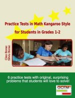 Practice Tests in Math Kangaroo Style for Students in Grades 1-2