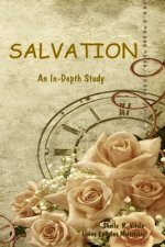 Salvation: An In-Depth Study