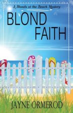 Blond Faith