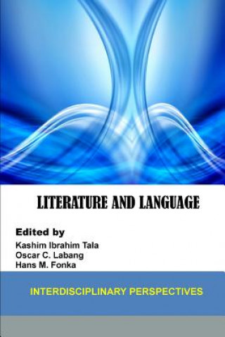 Literature and Language: Interdisciplinary Perspectives