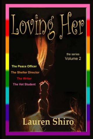Loving Her, Volume 2