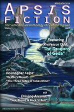 Apsis Fiction Volume 2, Issue 1: Aphelion 2014: The Semi-Annual Anthology of Goldeen Ogawa