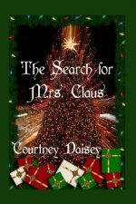 The Search for Mrs. Claus