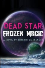 Dead Star: Frozen Magic