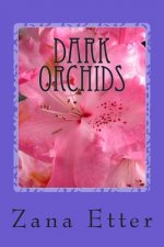 Dark Orchids
