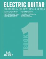 Electric Guitar: Technique & Theory for All Levels
