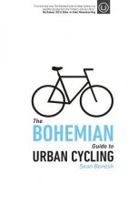 Bohemian Guide to Urban Cycling