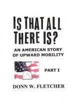 Is That All There Is?: An American Story