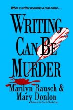 Writing Can Be Murder