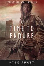 Time to Endure