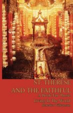 St. Therese and the Faithful