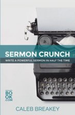 Sermon Crunch