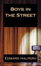Boys in the Street: None