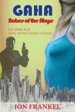 Gaha: Babes of the Abyss