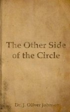 The Other Side of the Circle