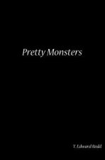 Pretty Monsters