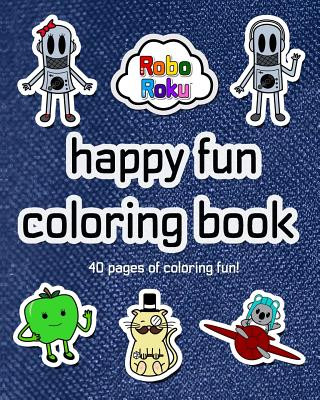 Happy Fun Coloring Book