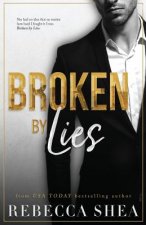 Broken by Lies