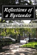 Reflections of a Bystander