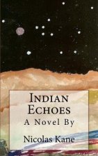 Indian Echoes