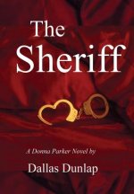 The Sheriff: A Donna Parker Novel