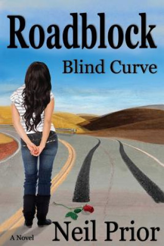 Roadblock: Blind Curve