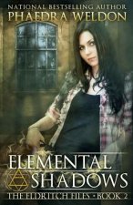 Elemental Shadows