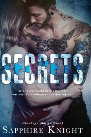 Secrets