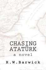 Chasing Atatürk